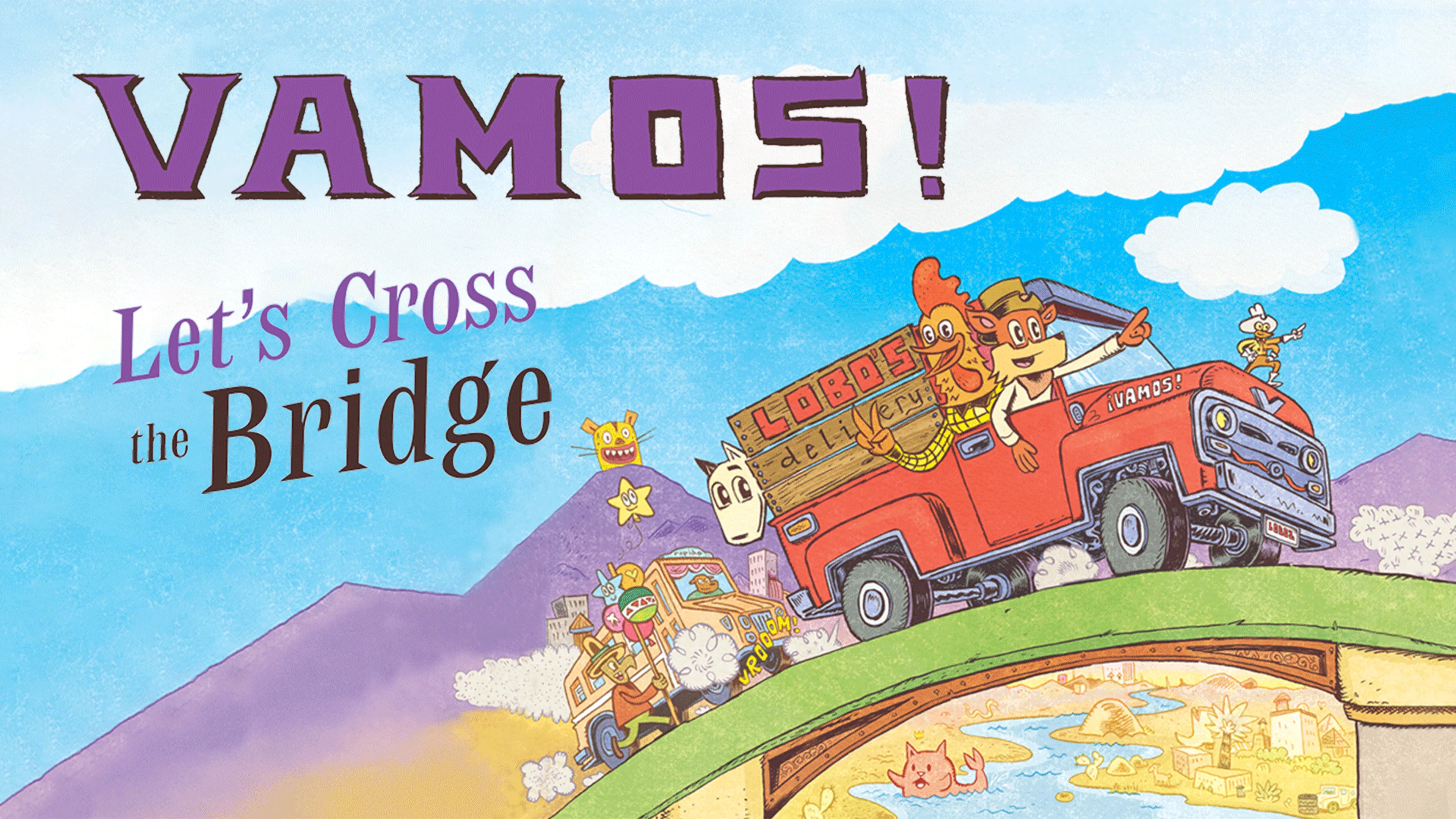 Vamos! Let's Cross the Bridge poster